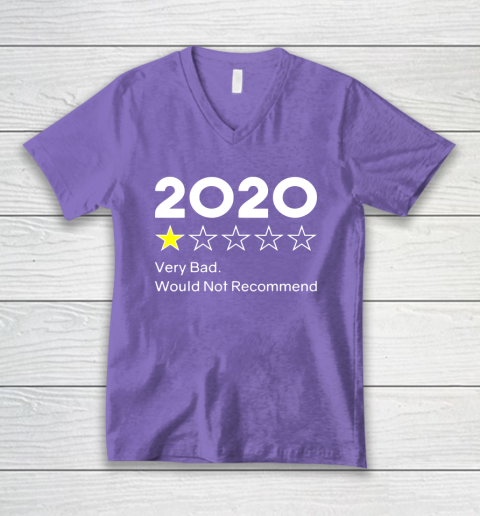 2020 One Star Very Bad Would Not Recommend V-Neck T-Shirt 8