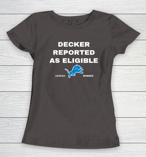 Decker Reported As Eligible Women's T-Shirt 5