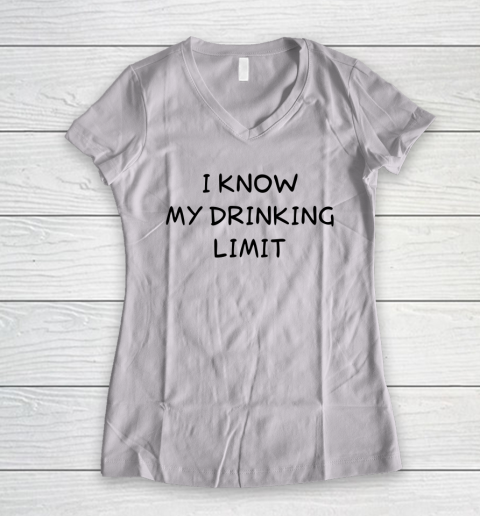 White Lie Shirt I Know My Drinking Limit Funny Party Women's V-Neck T-Shirt