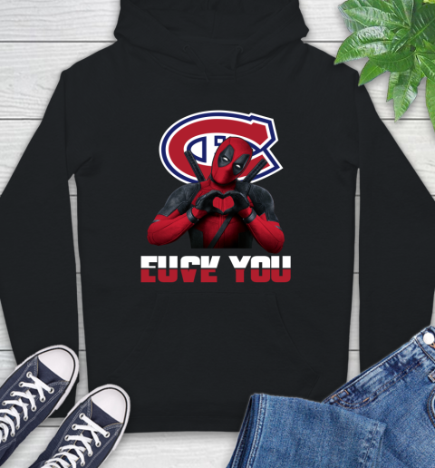 NHL Montreal Canadiens Deadpool Love You Fuck You Hockey Sports Hoodie