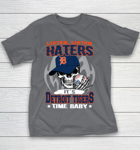 Listen Haters It is TIGERS Time Baby MLB Youth T-Shirt 5