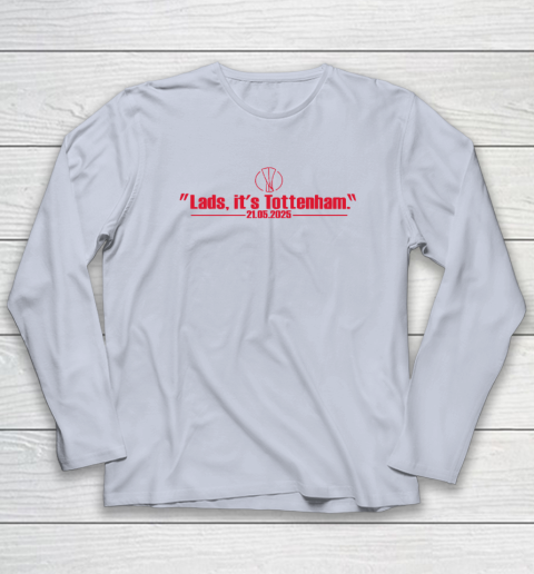 Lads It's Tottenham 21 05 2025 Long Sleeve T-Shirt 4