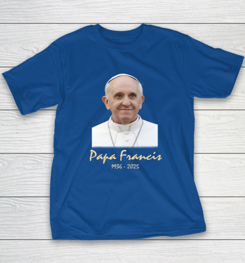 Rip Papa Pope Francis 2036  2025 Youth T-Shirt 6