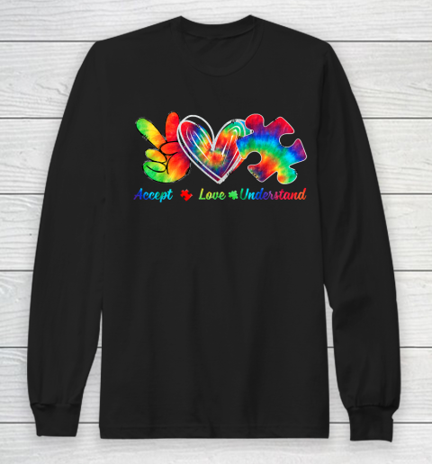 Autism Awareness Accept Understand Love Autism Mom Tie Dye Fitted Long Sleeve T-Shirt