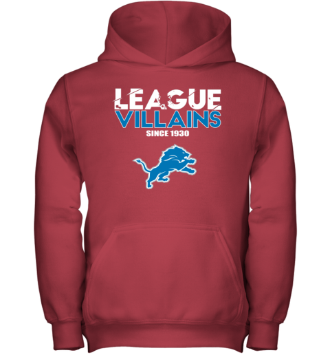 League Villains Since 1930 Detroit Lions Youth Hoodie - Rookbrand