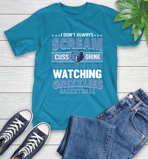 Memphis Grizzlies NBA Basketball I Scream Cuss Drink When I'm Watching My Team T-Shirt 9