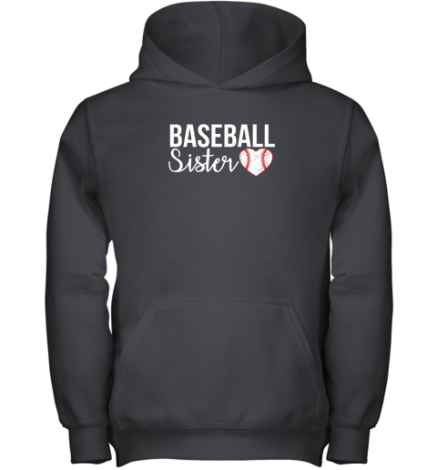 Baseball Sister Shirt Baseball Gifts For Baseball Fans Youth Hoodie