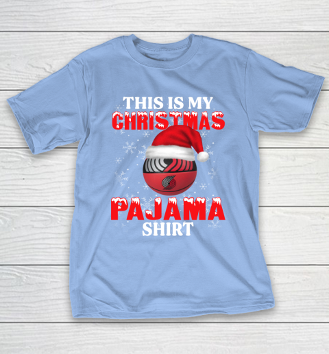 Portland Trail Blazers This Is My Christmas Pajama Shirt NBA T-Shirt 10