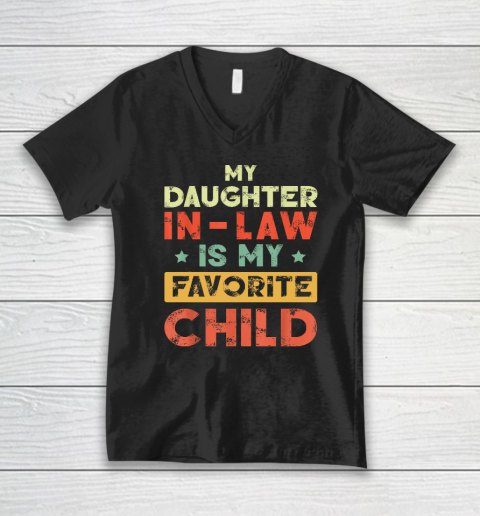 My Daughter In Law Is My Favorite Child Vintage V-Neck T-Shirt