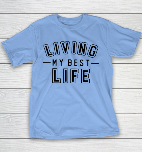 UNIVERSITY GOLD Living My Best Life Youth T-Shirt 7