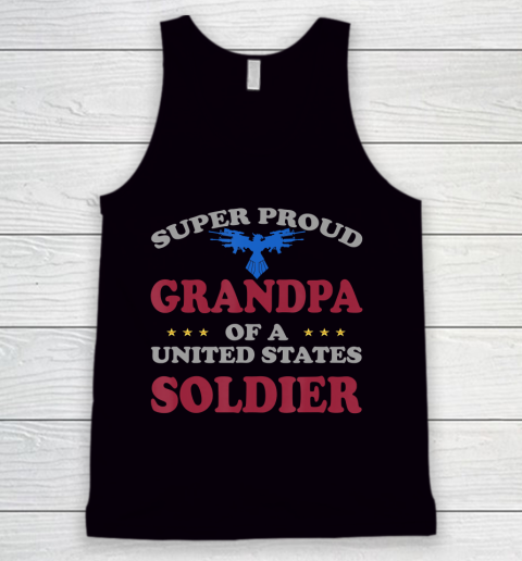 GrandFather gift shirt Veteran Super Proud Grandpa of a United States Soldier T Shirt Tank Top