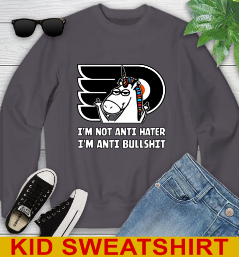 Philadelphia Flyers NHL Hockey Unicorn I'm Not Anti Hater I'm Anti Bullshit Youth Sweatshirt 6