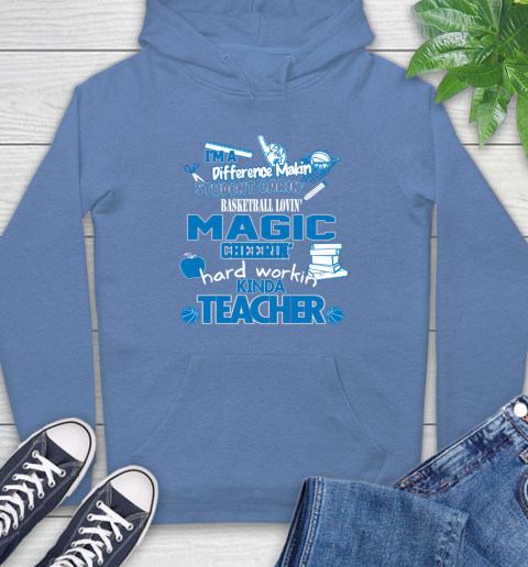 Orlando Magic NBA I'm A Difference Making Student Caring Basketball Loving Kinda Teacher Hoodie 11