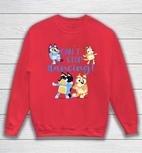 Bluey Dad Cant Stop Dancing For Father Day Sweatshirt 8