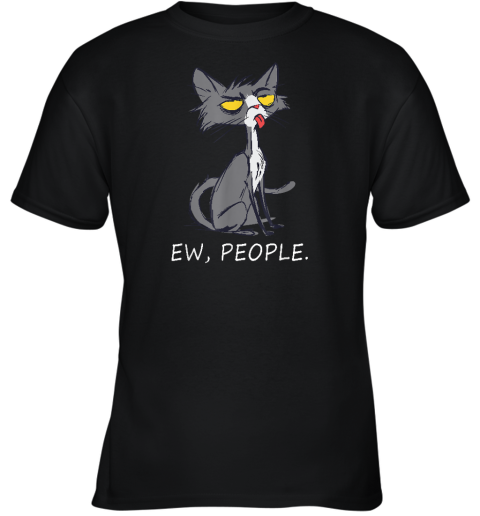 Funny Cat Ew People Meowy Cat Lovers Youth T-Shirt
