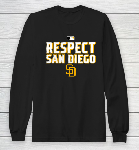 Respect San Diego Padres Long Sleeve T-Shirt