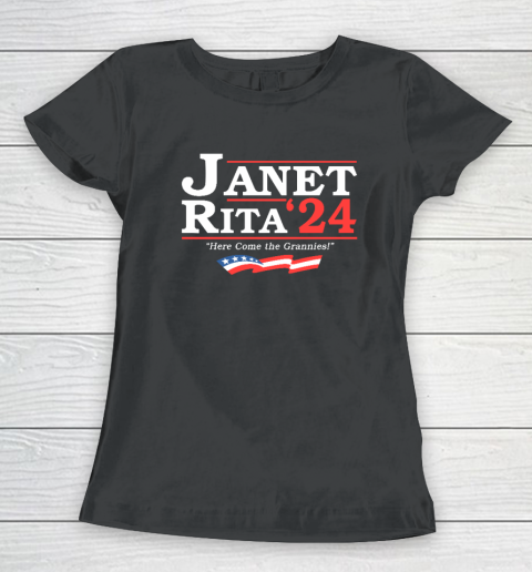 Janet and Rita 2024 Here Come the Grannies Women's T-Shirt