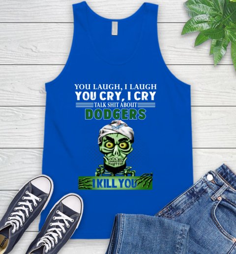 MLB Talk Shit About Los Angeles Dodgers I Kill You Achmed The Dead Terrorist Jeffrey Dunham Baseball Tank Top 4