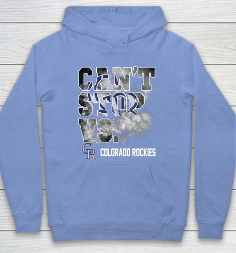 MLB Colorado Rockies Baseball Can't Stop Vs Colorado Rockies Hoodie 8
