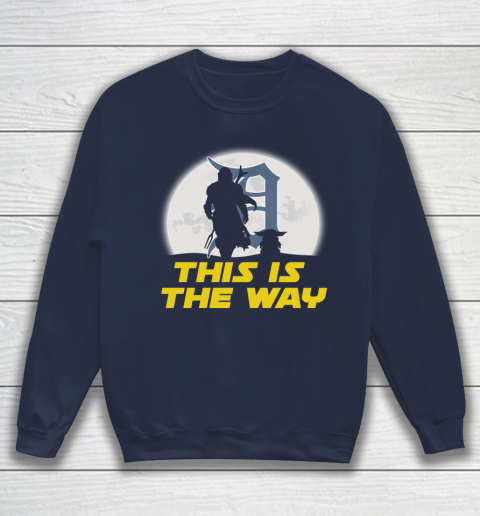 Detroit Tigers MLB Baseball Star Wars Yoda And Mandalorian This Is The Way Sweatshirt 2