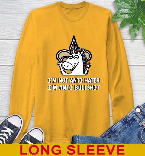 New Orleans Saints NFL Football Unicorn I'm Not Anti Hater I'm Anti Bullshit Long Sleeve T-Shirt 3
