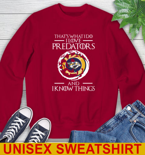 Nashville Predators NHL Hockey That's What I Do I Love My Team And I Know Things Game Of Thrones 33