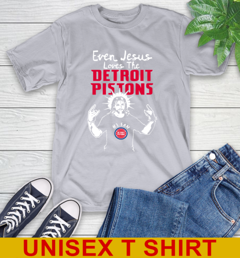 Detroit Pistons NBA Basketball Even Jesus Loves The Pistons Shirt T-Shirt 5
