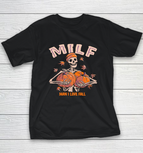 MILF Men I Love Fall Funny Halloween Youth T-Shirt