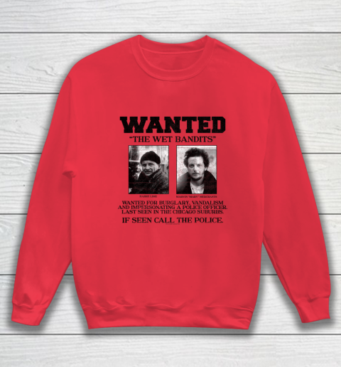 Home Alone Wanted The Wet Bandits Sweatshirt 6