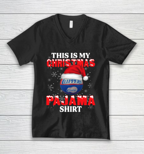 LA Clippers This Is My Christmas Pajama Shirt NBA V-Neck T-Shirt
