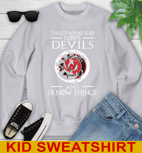 New Jersey Devils NHL Hockey That's What I Do I Love My Team And I Know Things Game Of Thrones 111