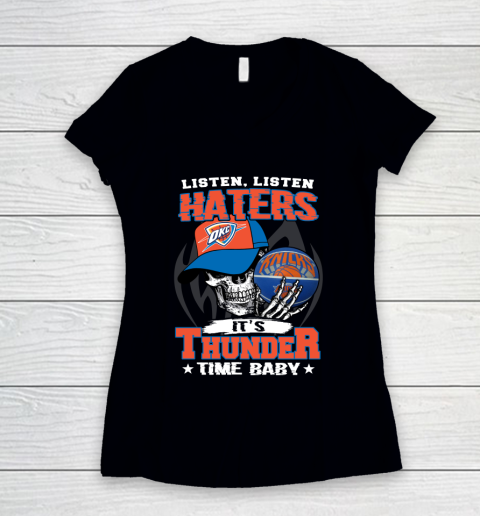 Listen Haters It is THUNGDER Time Baby NBA Women's V-Neck T-Shirt