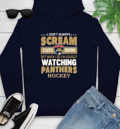 Florida Panthers NHL Hockey I Scream Cuss Drink When I'm Watching My Team Youth Hoodie 3