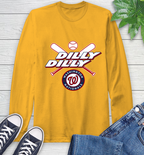 MLB Washington Nationals Dilly Dilly Baseball Sports Long Sleeve T-Shirt 3