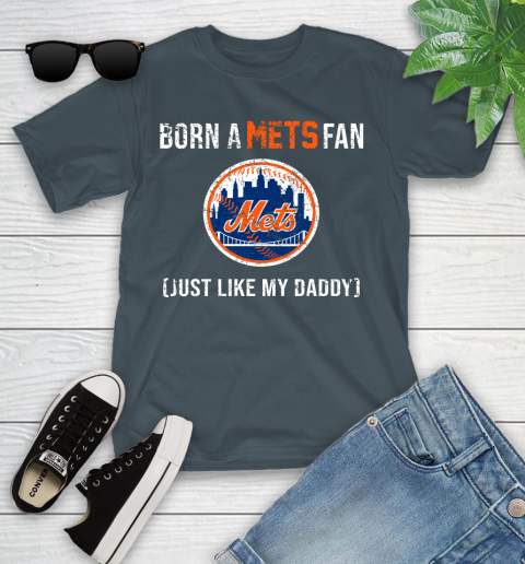 MLB Baseball New York Mets Loyal Fan Just Like My Daddy Shirt Youth T-Shirt 9