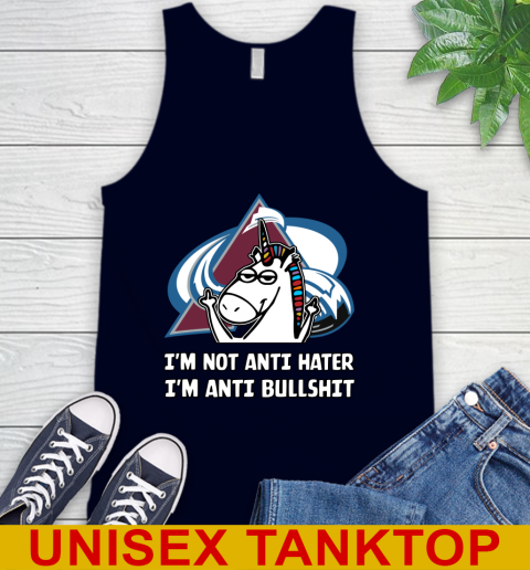 Colorado Avalanche NHL Hockey Unicorn I'm Not Anti Hater I'm Anti Bullshit Tank Top 3