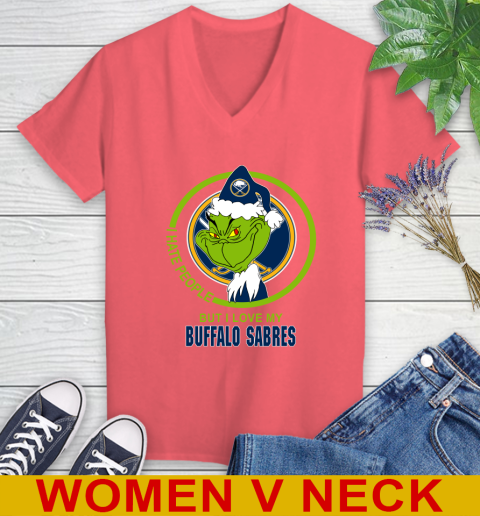 Buffalo Sabres NHL Christmas Grinch I Hate People But I Love My Favorite Hockey Team Women's V-Neck T-Shirt 7