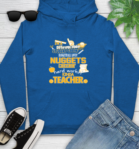 Denver Nuggets NBA I'm A Difference Making Student Caring Basketball Loving Kinda Teacher Youth Hoodie 11