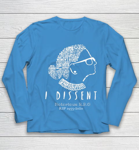 Notorious RBG 1833  2020 R.I.P Ruth Bader Ginsburg I Dissent Youth Long Sleeve 5