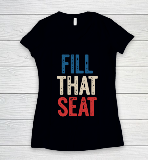 Fill That Seat Vintage North Carolina NC Fill The Seat Retro Women's V-Neck T-Shirt