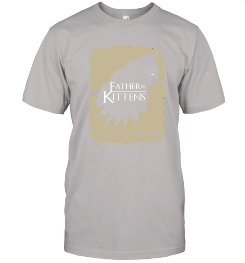 ze0w father of kittens breakfast is coming game of thrones jersey t shirt 60 front ash