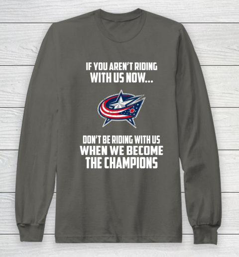 NHL Columbus Blue Jackets Hockey We Become The Champions Long Sleeve T-Shirt - Image 6