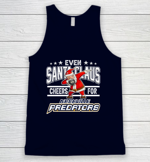 Nashville Predators Even Santa Claus Cheers For Christmas NHL Tank Top 2