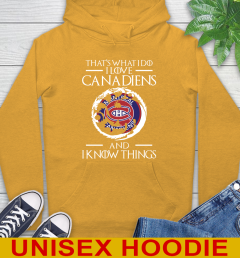 Montreal Canadiens NHL Hockey That's What I Do I Love My Team And I Know Things Game Of Thrones 14