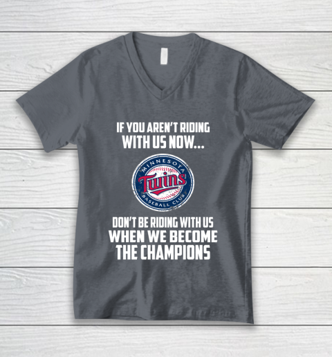 MLB Minnesota Twins Baseball We Become The Champions V-Neck T-Shirt 4