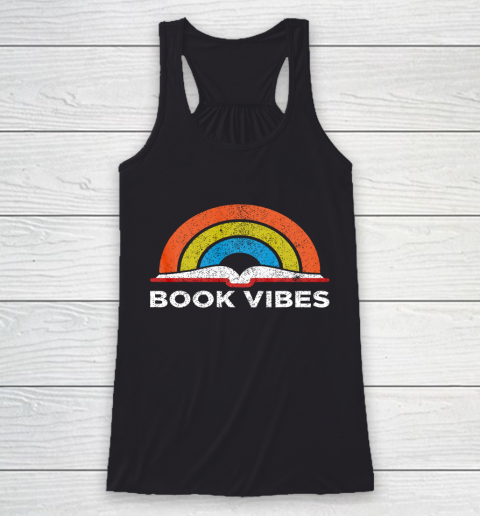 Reading Rainbow t shirt Vintage Retro Book Vibes Rainbow Gift for Reading Lovers Racerback Tank