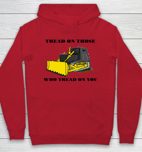 Killdozer T Shirt Tread On Those Who Tread On You Hoodie 6