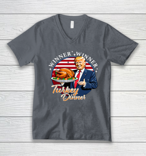 Humor Funny Trump Winner Winner Turkey Dinner Thanksgiving V-Neck T-Shirt 3