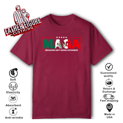 6hqu maga mexicans ainamp 39 t going anywhere classic t shirt 2 front cardinal