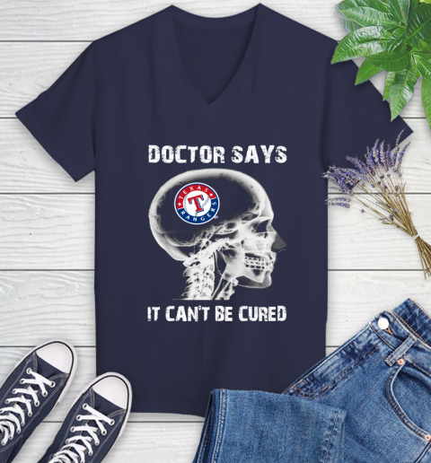 MLB Texas Rangers Baseball Skull It Can't Be Cured Shirt Women's V-Neck T-Shirt 10